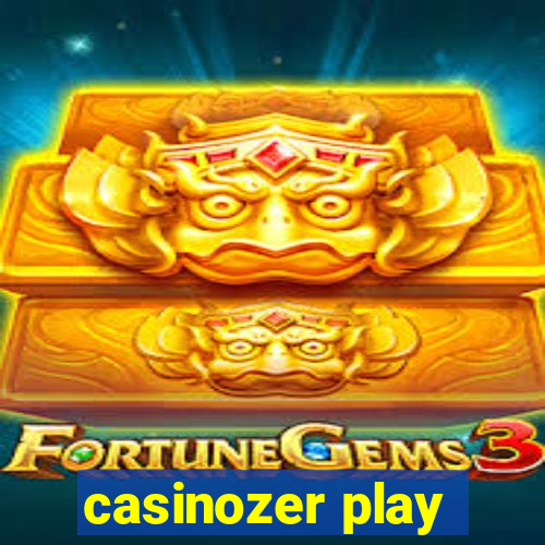 casinozer play