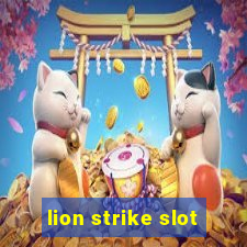 lion strike slot