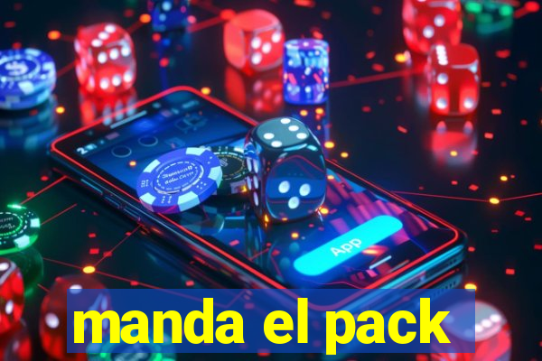 manda el pack