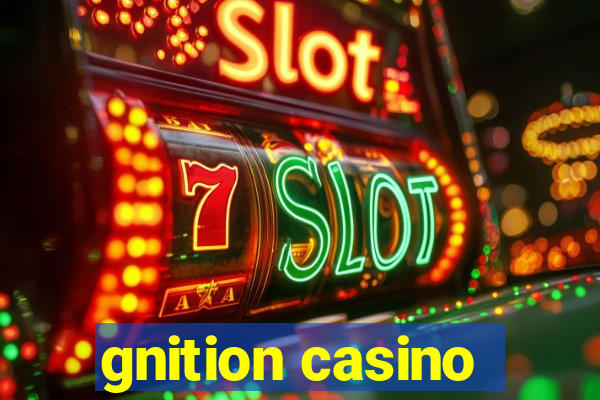 gnition casino