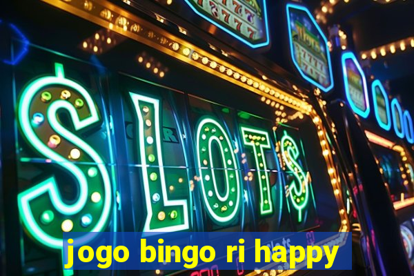 jogo bingo ri happy