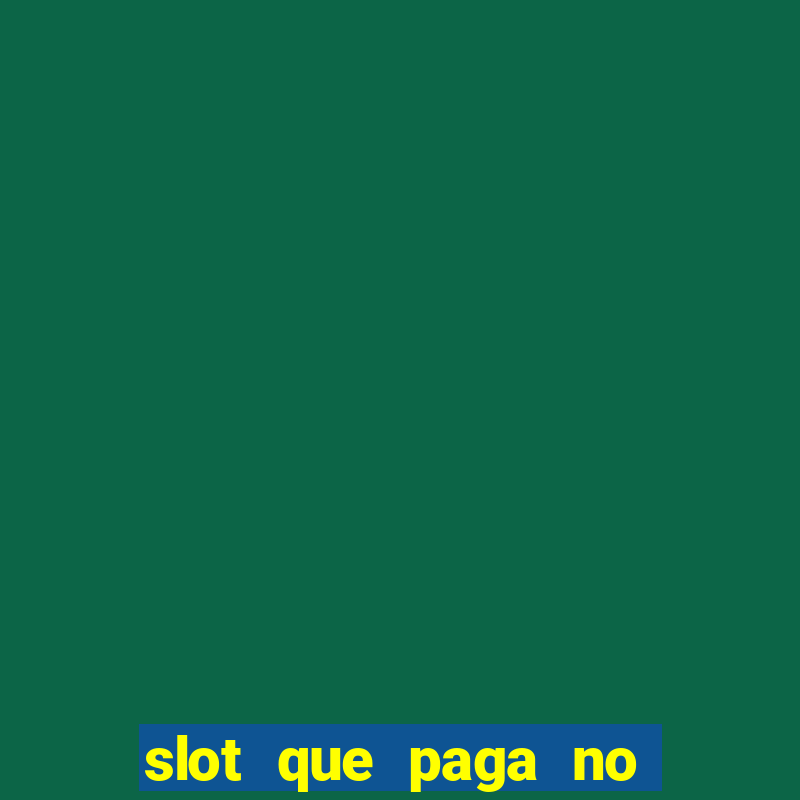 slot que paga no cadastro sem depósito