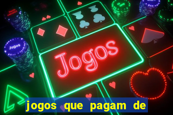 jogos que pagam de verdade pelo pix