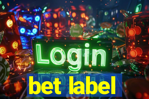 bet label