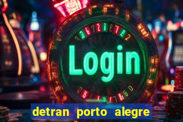 detran porto alegre zona norte