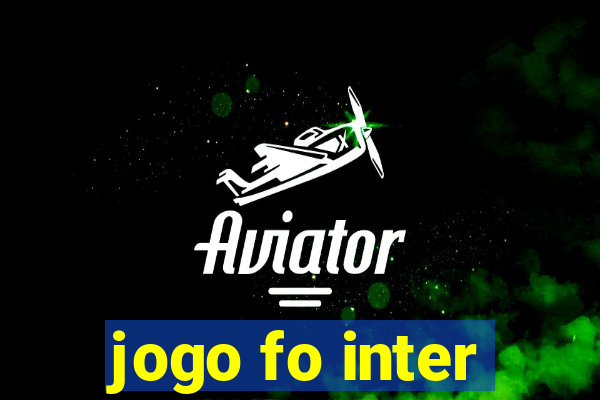 jogo fo inter