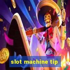 slot machine tip