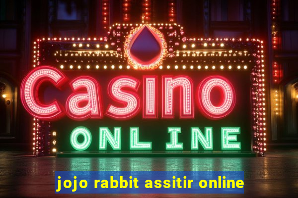 jojo rabbit assitir online