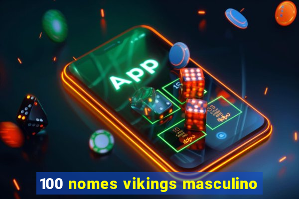 100 nomes vikings masculino