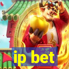 ip bet