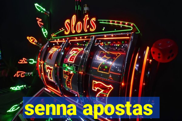 senna apostas