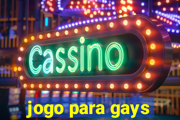 jogo para gays