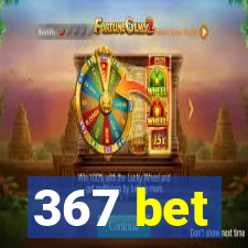 367 bet