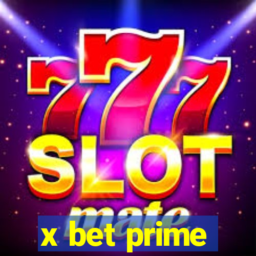 x bet prime