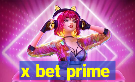 x bet prime