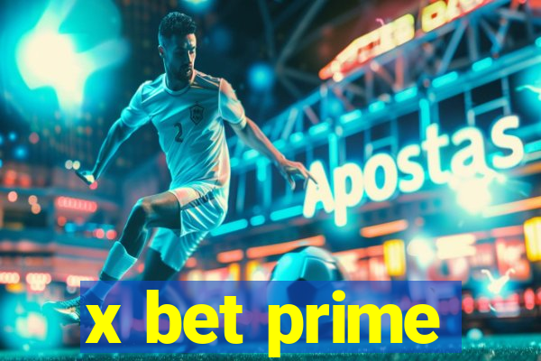 x bet prime