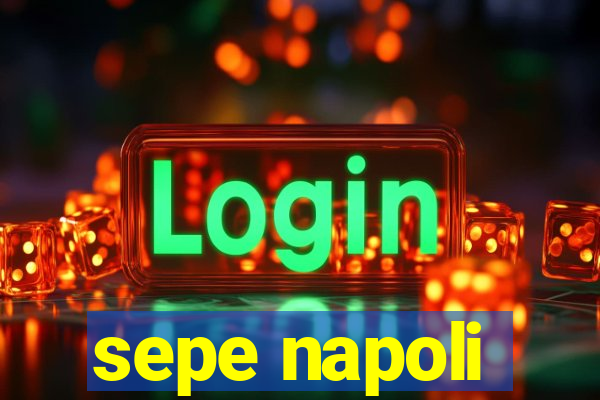 sepe napoli