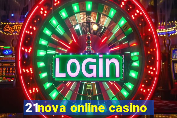 21nova online casino