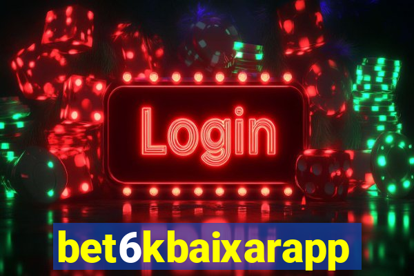 bet6kbaixarapp