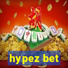 hypez bet