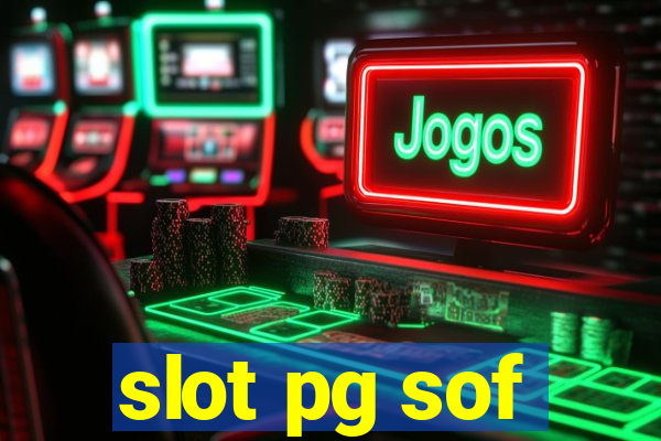 slot pg sof