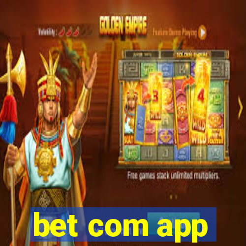 bet com app