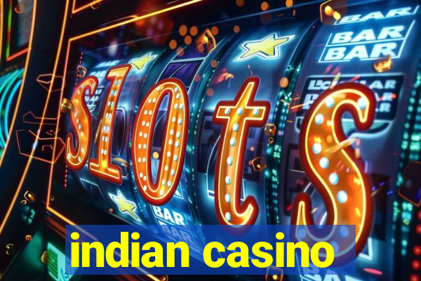 indian casino