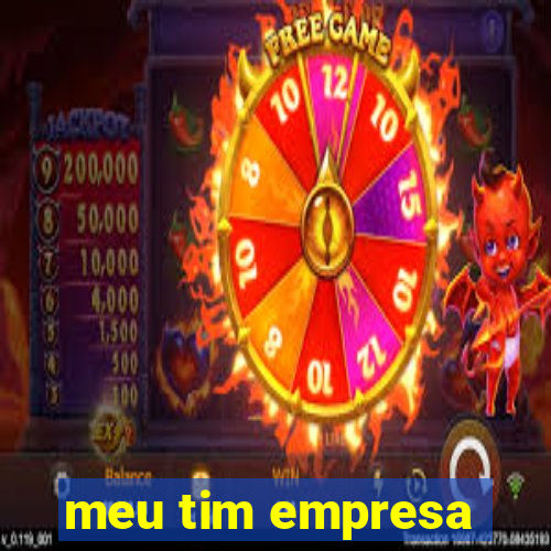 meu tim empresa