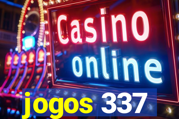 jogos 337