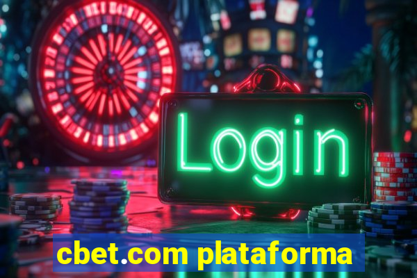 cbet.com plataforma