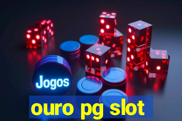 ouro pg slot