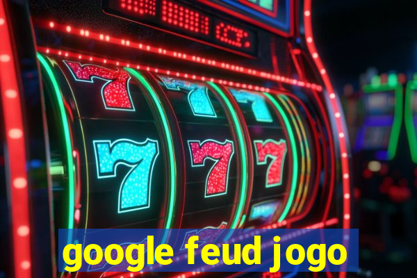 google feud jogo