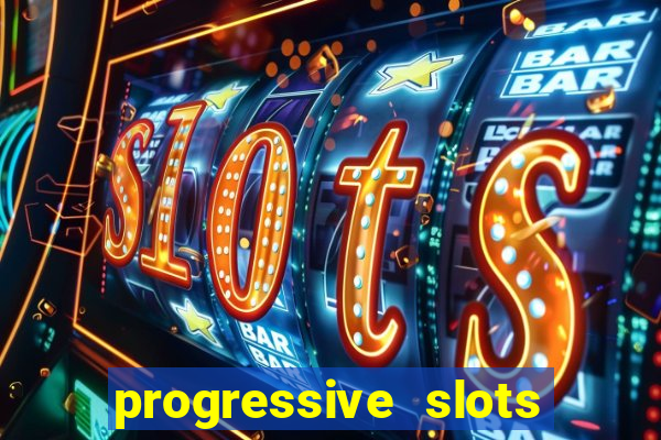 progressive slots in las vegas