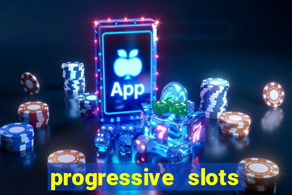 progressive slots in las vegas