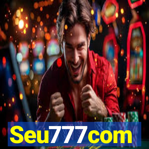 Seu777com