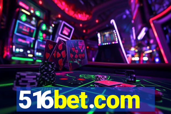 516bet.com