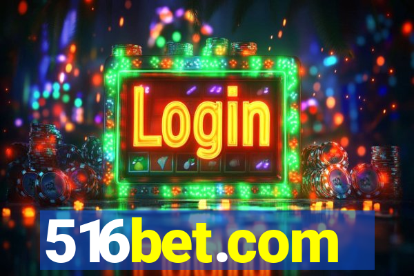 516bet.com