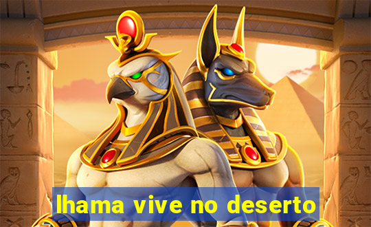 lhama vive no deserto