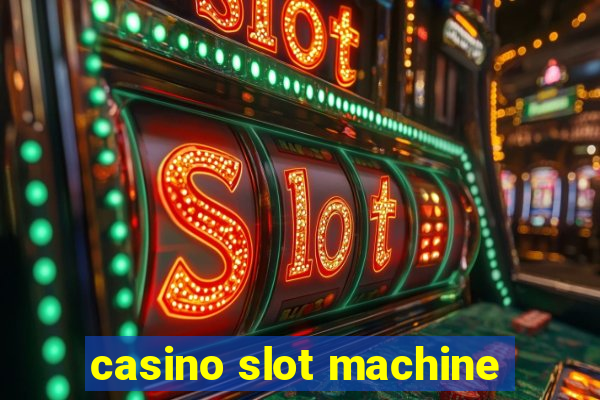 casino slot machine