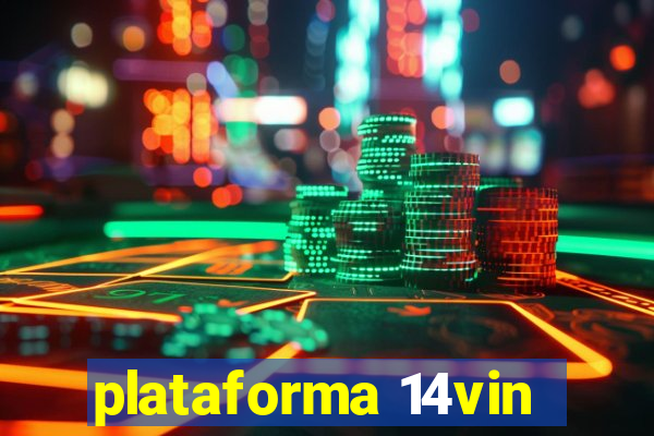 plataforma 14vin