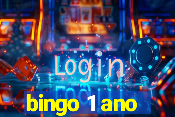 bingo 1 ano