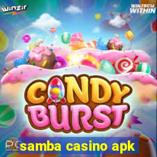 samba casino apk