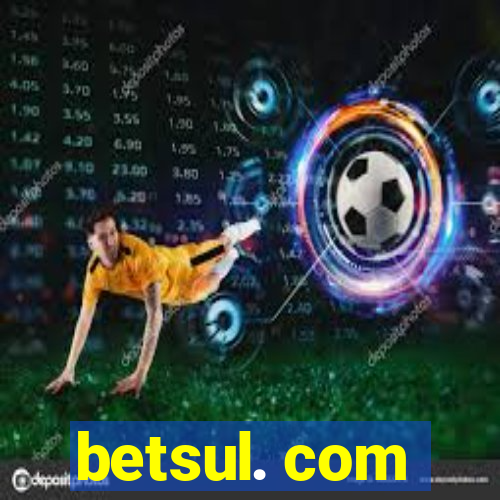 betsul. com