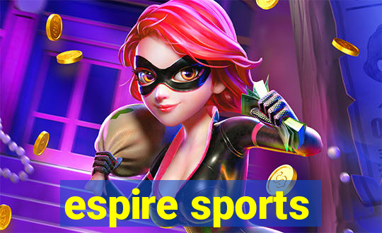 espire sports