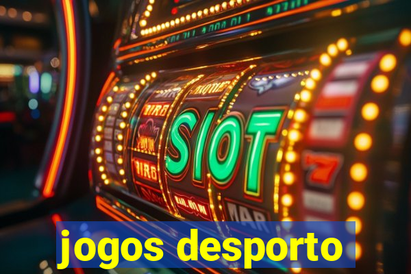 jogos desporto