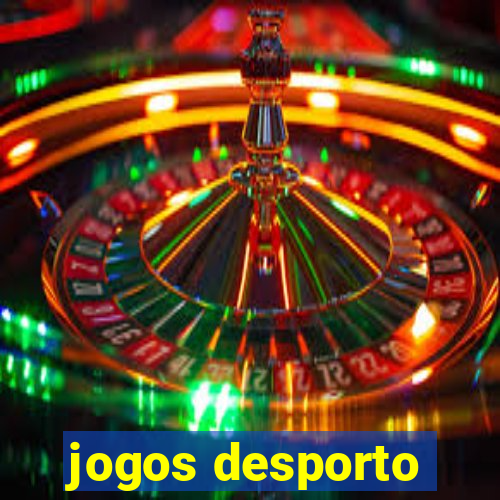 jogos desporto