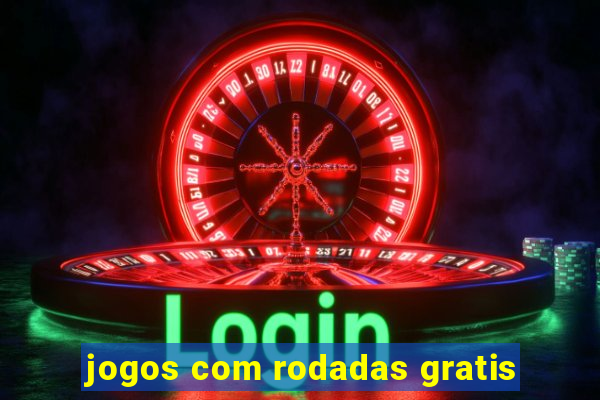 jogos com rodadas gratis