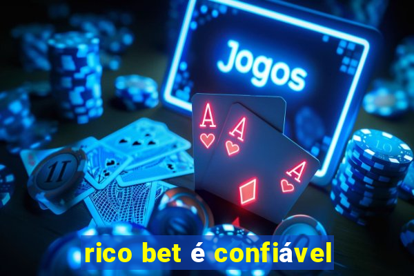 rico bet é confiável