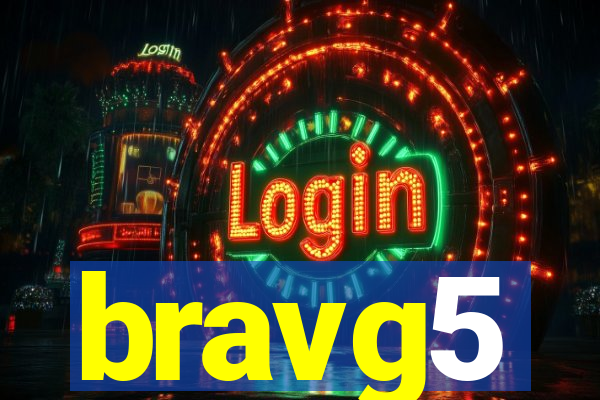 bravg5