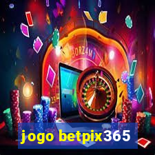 jogo betpix365